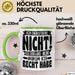 Lustige Tasse Besserwisser Mit Spruch Ich Diskutiere Nicht Ich Erkläre Nur Warum Ich Recht Habe Kaffee-Becher Sprüche Geschenkidee Kollege Grün Trendation