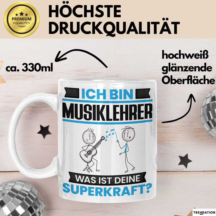 Musiklehrer Tasse Geschenk für Musiklehrer Geburtstag Lustiger Spruch Kaffee-Becher Was Ist Deine Superkraft Weiß Trendation