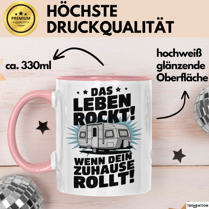Wohnwagen Camper Tasse Geschenk Lustige Geschenkidee Spruch Leben Rockt Wenn Zuhause Rollt Rosa Trendation