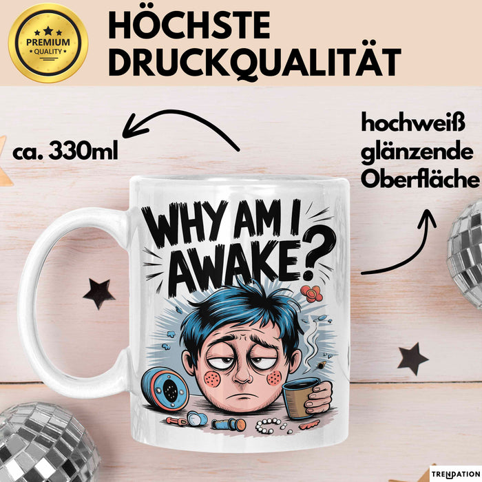 Schlafloser Elternteil Tasse Geschenk Warum bin ich wach Weiß Trendation