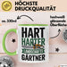 Garten Pflanzen Gärtner Tasse Geschenk Lustige Geschenkidee Spruch Hart Härter Landschaftsgärtner Grün Trendation