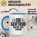 Gertrud Tasse Geschenk Die Gertrud Macht Dat Schon Geschenkidee Becher mit Name Blau Trendation