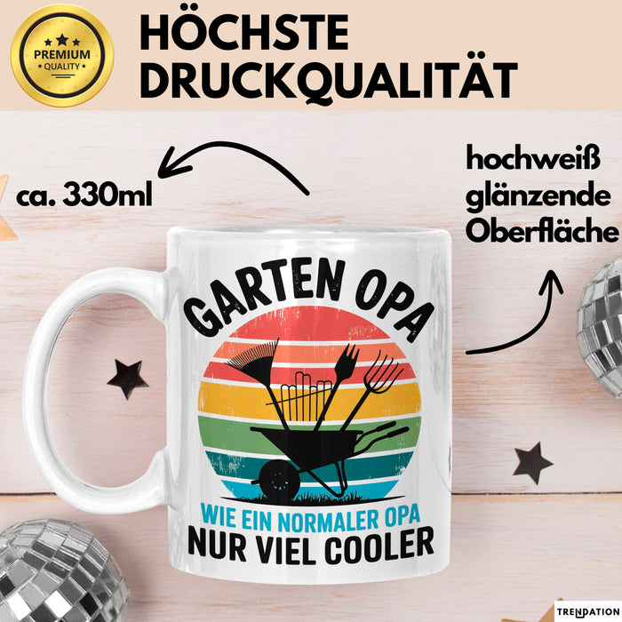 Garten Pflanzen Gärtner Tasse Geschenk Lustige Geschenkidee Spruch Garten Opa Wie Ein Normaler Opa Nur Viel Cooler Weiß Trendation