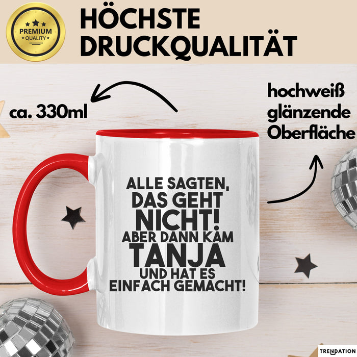 Tanja Tasse Alle Sagten Das Geht Nicht, Aber Dann Kam Tanja Geschenk