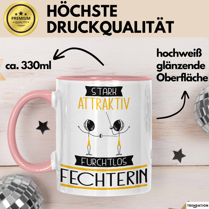 Fechterin Tasse Geschenk Becher Stark Attraktiv Furchtlos Fechterin Lustige Geschenkidee Rosa Trendation