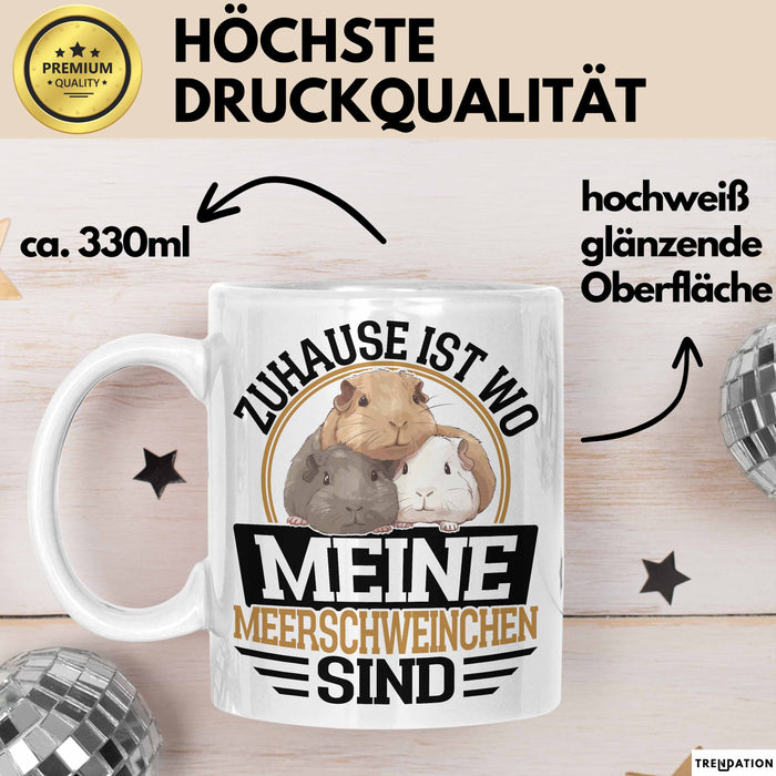 Meerschweinchen Geschenk Tasse Spruch Meerschweinchen-Besitzerin Geschenkidee Kaffee-Becher Weiß Trendation