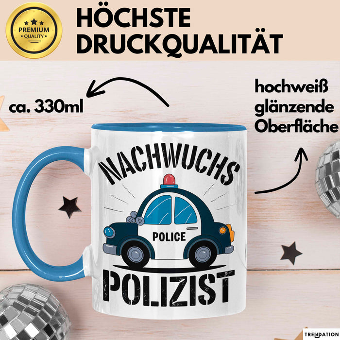 Polizist Tasse Geschenk Lustige Geschenkidee Spruch Nachwuchs Polizist Blau Trendation