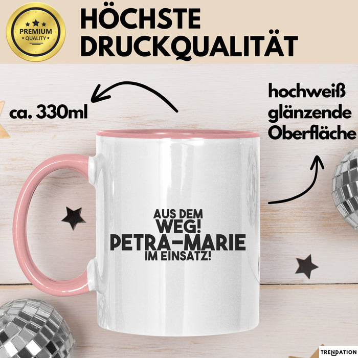 Petra-Marie Tasse Aus Dem Weg! Petra-Marie Im Einsatz! Geschenk