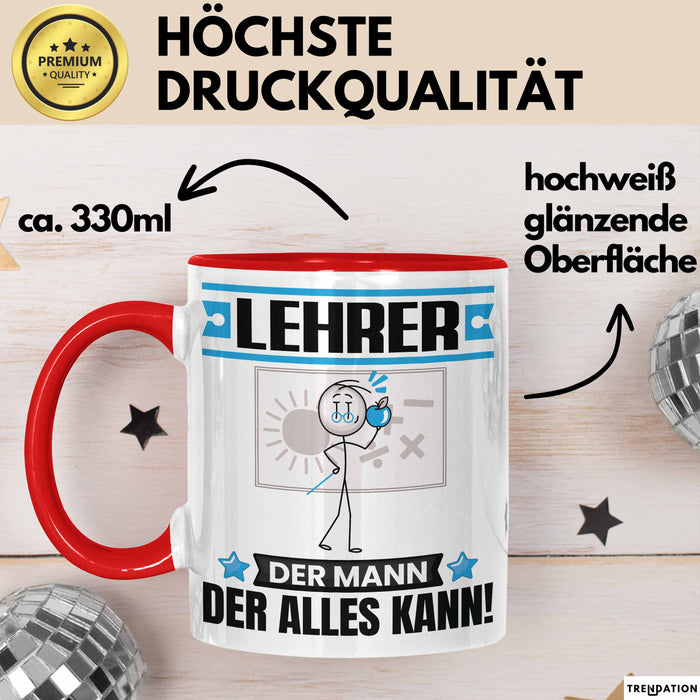 Lehrer Tasse Geschenk für Lehrer Der Mann Der Alles Kann Geschenkidee zum Geburtstag Rot Trendation