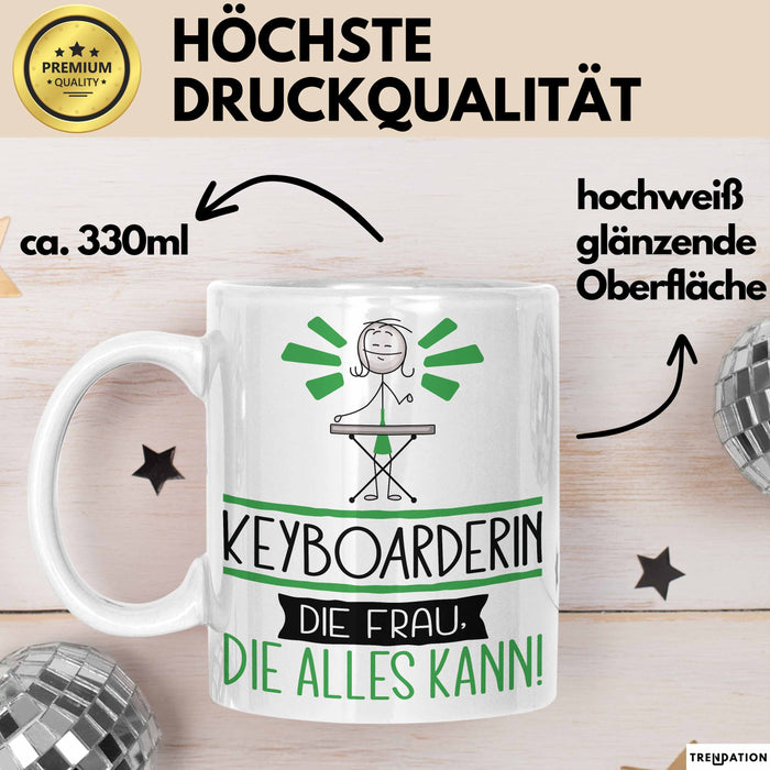 Keyboarderin Geschenk Tasse Becher Die Frau Die Allen Kann Geschenkidee für eine Keyboarderin Lustig Weiß Trendation
