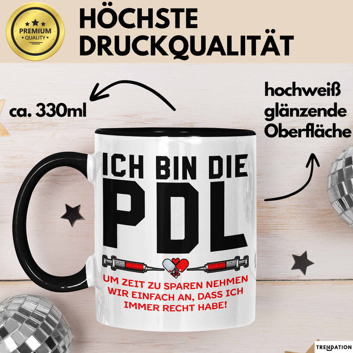 Krankenschwester Pflege Betreuung Tasse Geschenk Lustige Geschenkidee Spruch Ich Bin Die Pdl Trendation