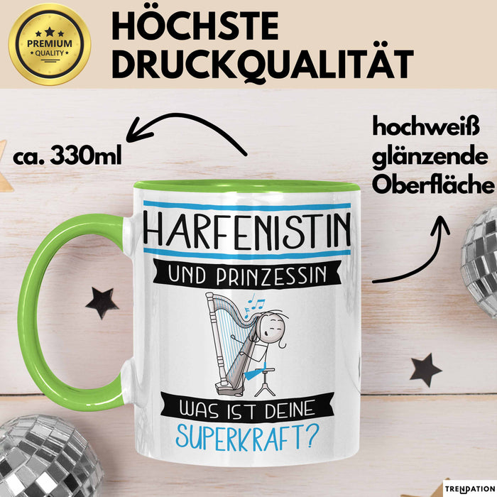 Harfenistin Und Prinzessin Tasse Geschenk Für Eine Harfenistin Geburtstag Was Ist Deine Superkraft Grün Trendation