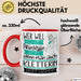 Kletterin Tasse Geschenk Spruch Wer Will Schon Prinzessin Sein Wenn Man Auch Kletterin Sein Kann Rot Trendation