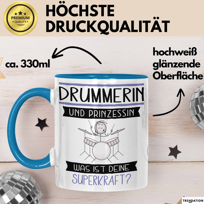 Drummerin Und Prinzessin Tasse Geschenk Für Eine Drummerin Geburtstag Was Ist Deine Superkraft Blau Trendation