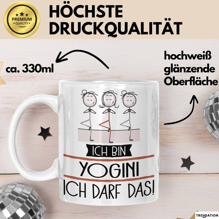Geschenk für Yogini Tasse Lustige Geschenkidee Geburtstag Ich Bin Yogini Ich Darf Das Weiß Trendation