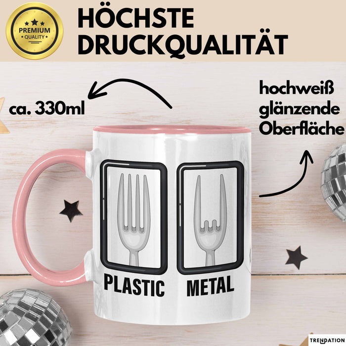 Plastik Tasse Geschenk Plastic Metal Musiker Spruch Geschenkidee Rosa Trendation