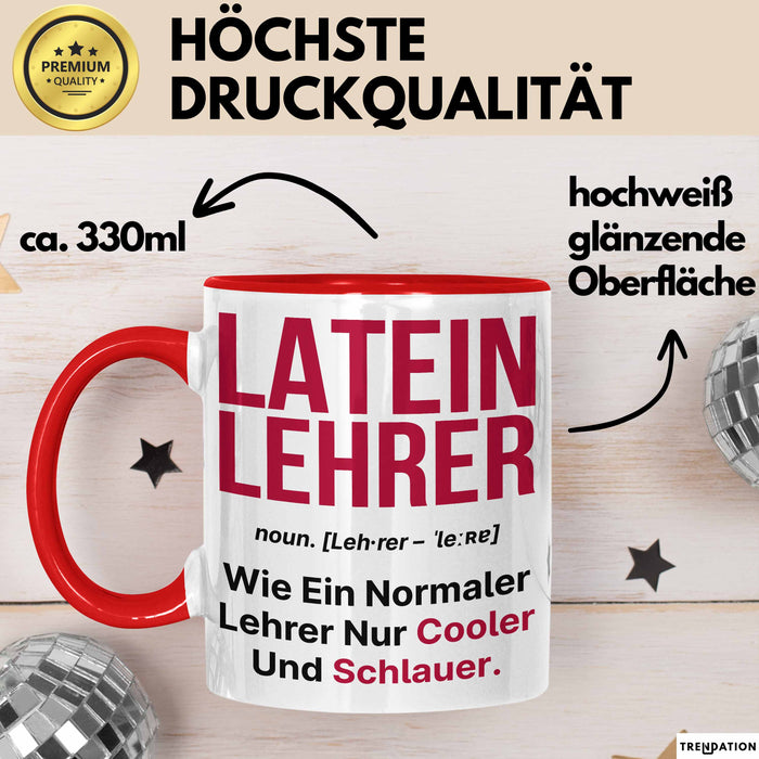 Lateinlehrer Unterricht Tasse Geschenk Lustige Geschenkidee Spruch Latein Lehrer Rot Trendation