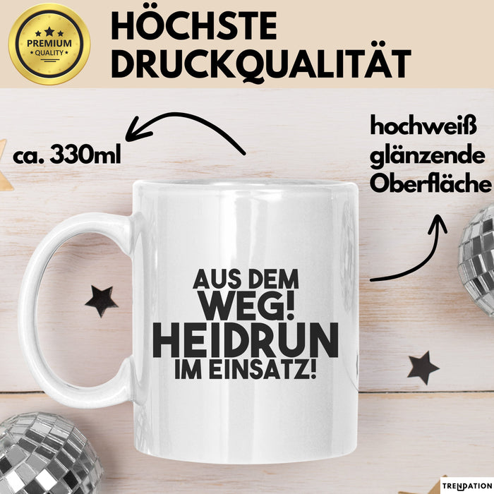 Heidrun Tasse Aus Dem Weg! Heidrun Im Einsatz! Geschenk