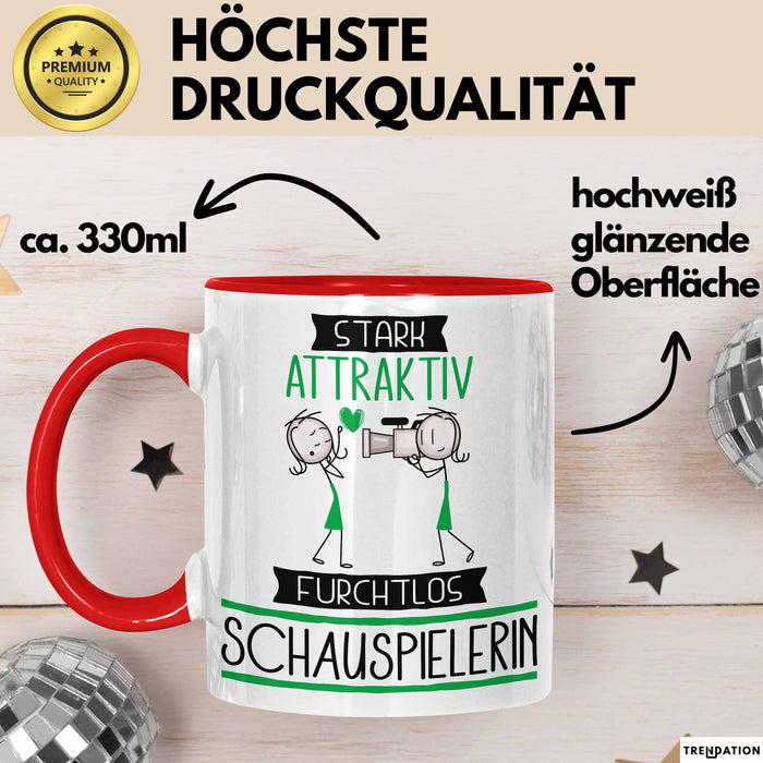 Schauspielerin Tasse Geschenk Becher Stark Attraktiv Furchtlos Schauspielerin Lustige Geschenkidee Rot Trendation