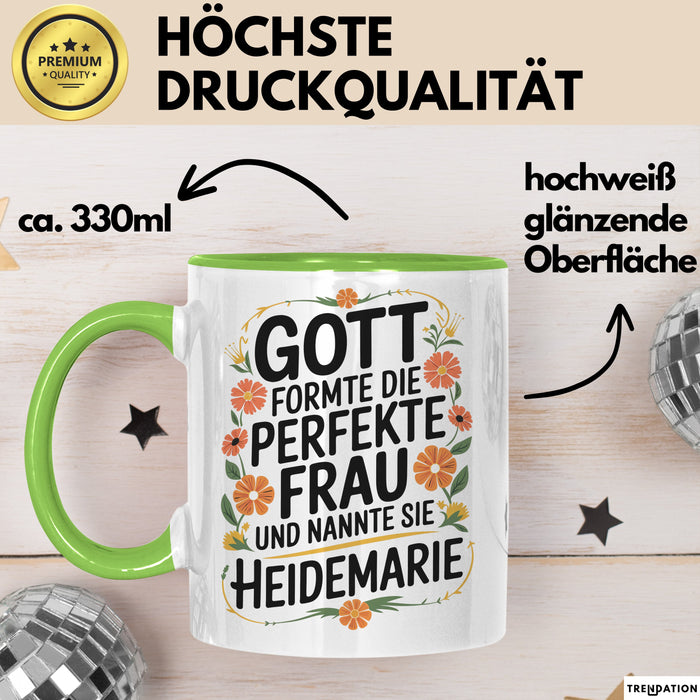 Heidemarie Tasse Geschenk Gott Formte Die Perfekte Frau Heidemarie Geschenkidee