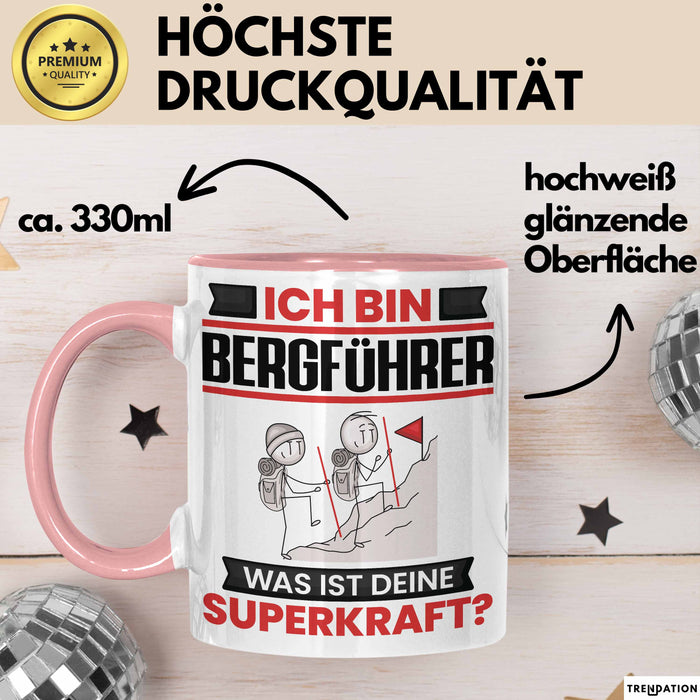 Bergführer Tasse Geschenk für Bergführer Geburtstag Lustiger Spruch Kaffee-Becher Was Ist Deine Superkraft Rosa Trendation