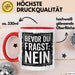 Sarkastisch Sarkasmus Tasse Becher Geschenk Lustige Geschenkidee Spruch Bevor Du Fragst Nein Rot Trendation