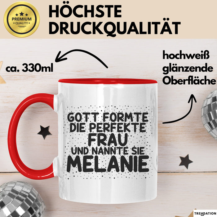 Melanie Tasse Gott Formte Die Perfekte Frau Und Nannte Sie Melanie Geschenk
