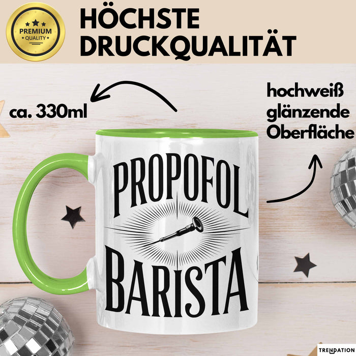 Sanitäter Tasse Geschenk Propofol Barista Lustiges Geschenk Grün Trendation