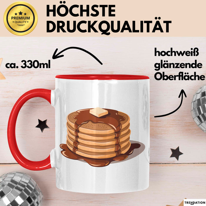 Pfannkuchen Süchtiger Tasse Geschenkidee für Morgen Stapel Rot Trendation