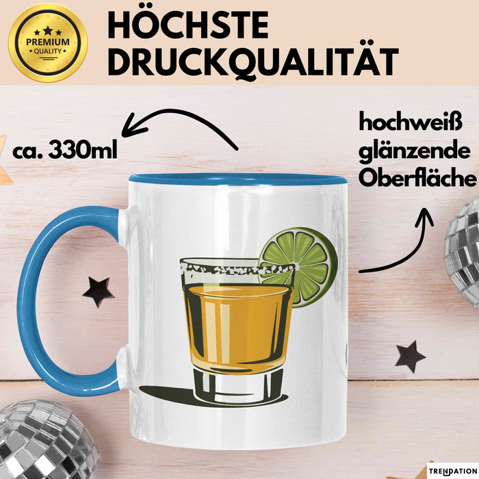 Tequila Liebhaber Tasse Geschenkidee für Fiesta Freund Blau Trendation