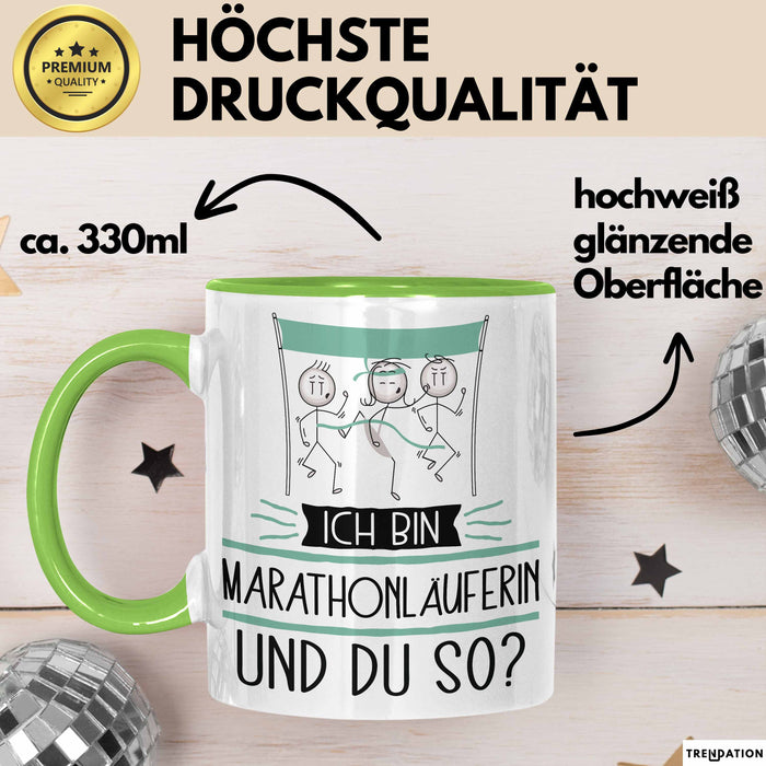 Marathonläuferin Tasse Geschenk Ich Bin Marathonläuferin Und Du So Geschenkidee Lustiger Spruch Becher Grün Trendation
