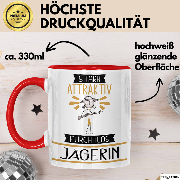 Jägerin Tasse Geschenk Becher Stark Attraktiv Furchtlos Jägerin Lustige Geschenkidee Rot Trendation