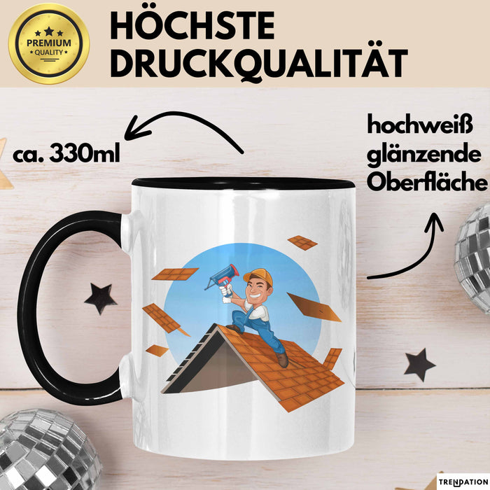 Dachdecker Tasse Geschenk Lustige Geschenkidee Spruch Für Dach Experten Trendation