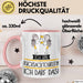 Geschenk für Rucksacktouristin Tasse Lustige Geschenkidee Geburtstag Ich Bin Rucksacktouristin Ich Darf Das Rosa Trendation