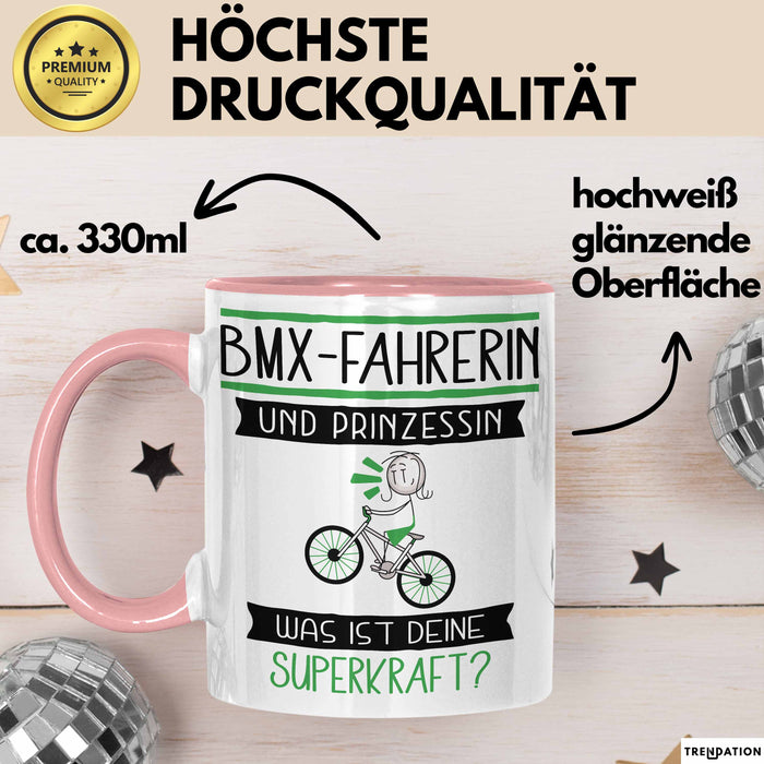 BMX-Fahrerin Und Prinzessin Tasse Geschenk Für Eine BMX-Fahrerin Geburtstag Was Ist Deine Superkraft Rosa Trendation