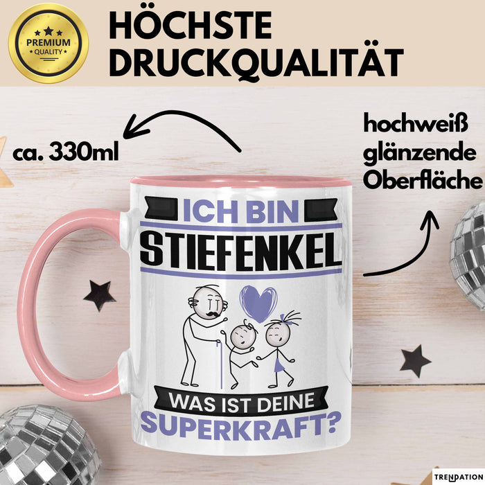 Stiefenkel Tasse Geschenk für Stiefenkel Geburtstag Lustiger Spruch Kaffee-Becher Was Ist Deine Superkraft Rosa Trendation