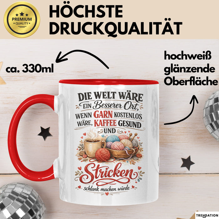 Stricken Tasse Geschenk Welt Waere Besser Wenn Garn Kostenlos Geschenkidee Rot Trendation