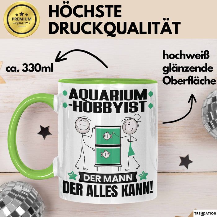Aquarium-Hobbyist Tasse Geschenk für Aquarium-Hobbyist Der Mann Der Alles Kann Geschenkidee zum Geburtstag Grün Trendation