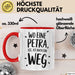 Petra Tasse Geschenk Wo Eine Petra Ist Ist Auch Ein Weg Geschenkidee Becher mit Name Rot Trendation