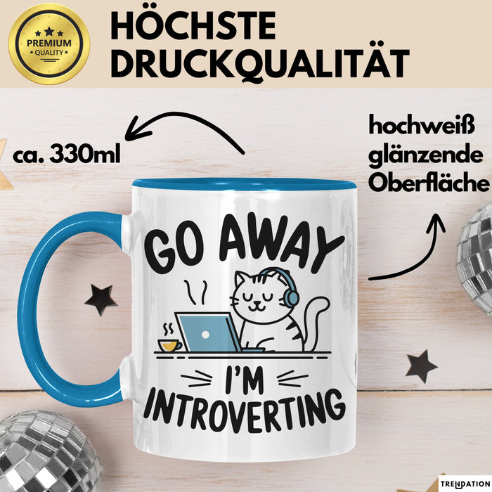 Introvert Tasse Geschenk Go Away I'm Introverting Geschenkidee Geburtstag Introvertierte
