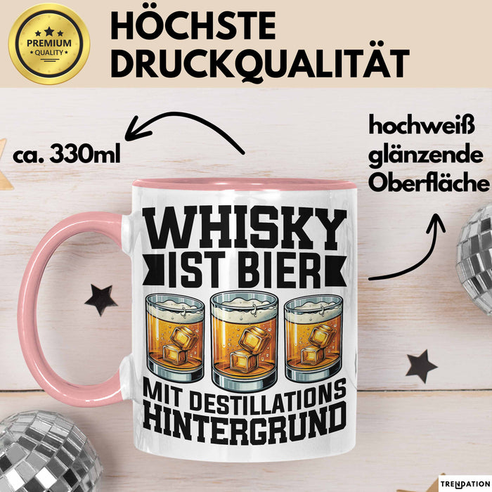 Whisky Liebhaber Tasse Geschenk Whisky Ist Bier Mit Destillations Hintergrund Rosa Trendation