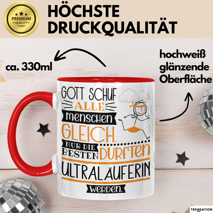 Ultraläuferin Geschenk Becher Tasse Gott Schuf Alle Menschen Gleich Nur Die Besten Durfeten Ultraläuferin Werden Geschenkidee Lustig Rot Trendation