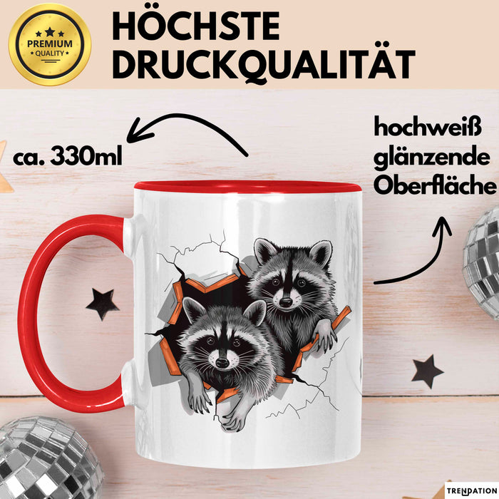 Waschbär Tierliebhaber Tasse Geschenk Lustige Geschenkidee Spruch Rot Trendation