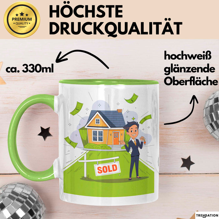 Immobilienmakler Tasse Geschenk Lustige Geschenkidee Spruch Für Haus Verkäufer Grün Trendation