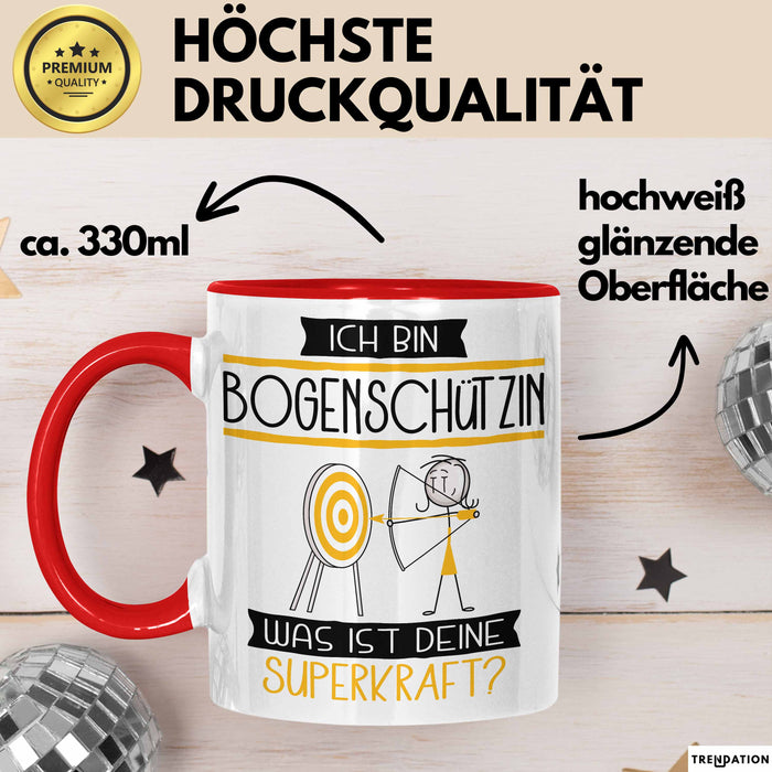 Bogenschützin Geschenk Tasse Ich Bin Bogenschützin Was Ist Deine Superkraft Geschenkidee Lustig Geburtstag Weihnachten Rot Trendation