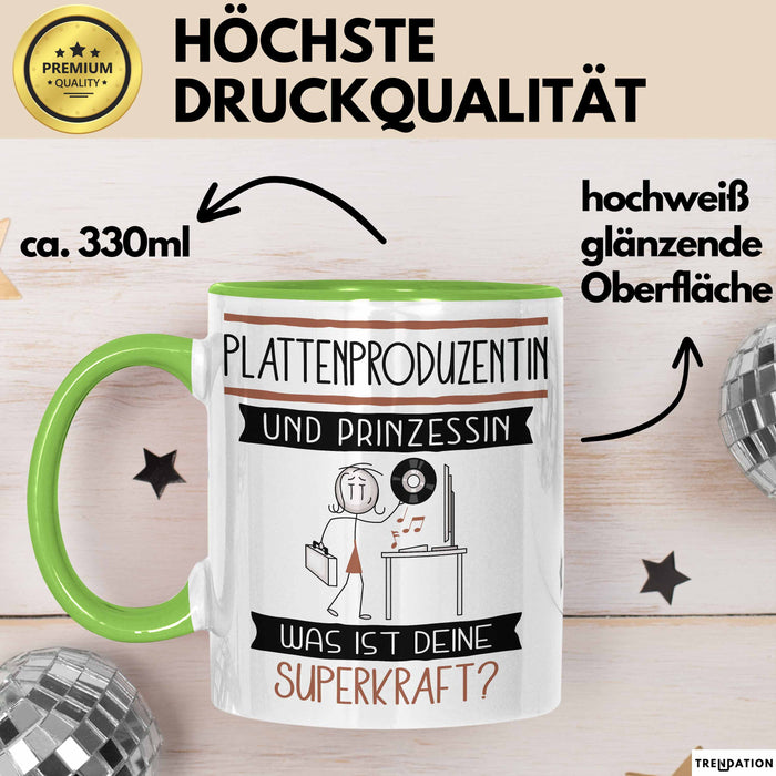 Plattenproduzentin Und Prinzessin Tasse Geschenk Für Eine Plattenproduzentin Geburtstag Was Ist Deine Superkraft Grün Trendation
