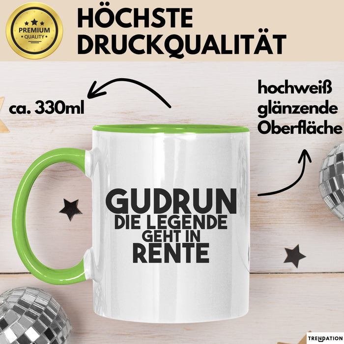 Gudrun Tasse Gudrun – Die Legende Geht In Rente Geschenk