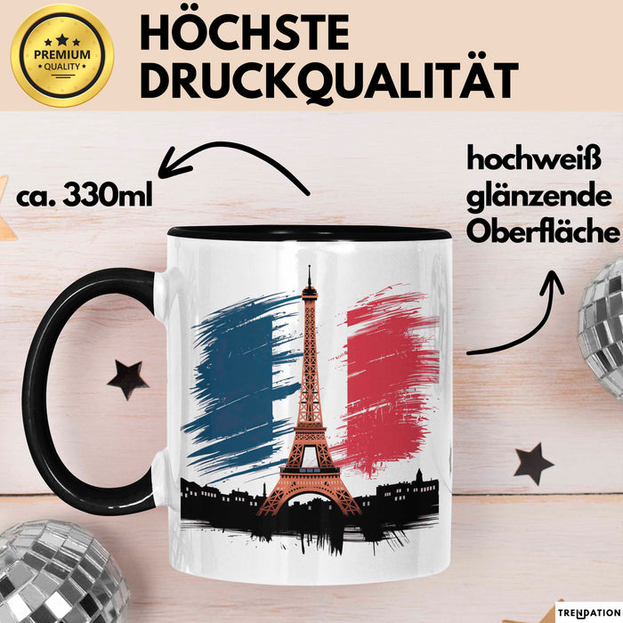 Frankreich Flagge Paris Eiffelturm Tasse Geschenk Lustige Geschenkidee Spruch Trendation