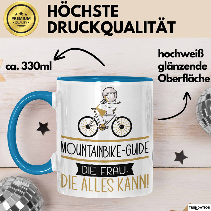 Mountainbike-Guide Geschenk Tasse Becher Die Frau Die Allen Kann Geschenkidee für eine Mountainbike-Guide Lustig Blau Trendation