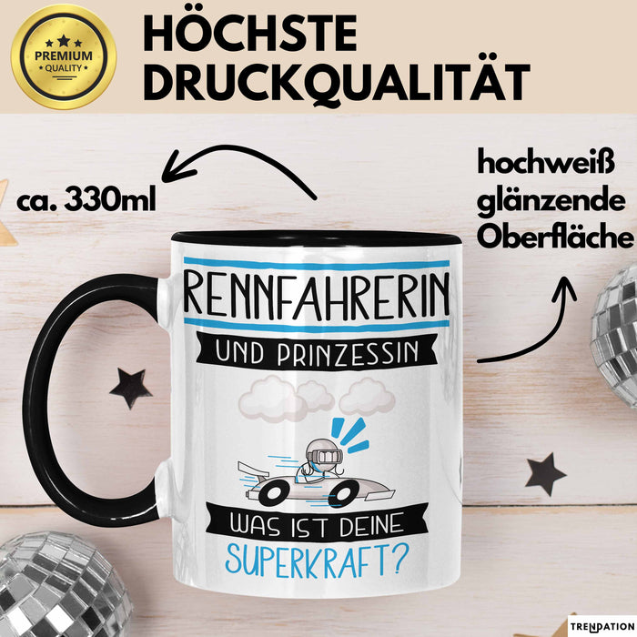 Rennfahrerin Und Prinzessin Tasse Geschenk Für Eine Rennfahrerin Geburtstag Was Ist Deine Superkraft Trendation